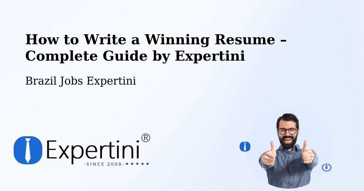 Resume Writing Guide for Job Seekers – Itu - Itu, Brazil Jobs Expertini